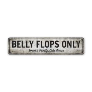 Belly-Flops-Only-Sign-Premium-Quality-Rustic-Metal-Sign-2