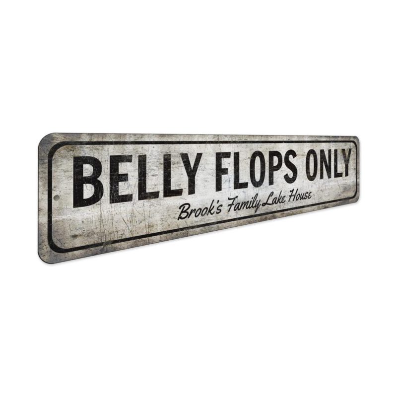 Belly-Flops-Only-Sign-Premium-Quality-Rustic-Metal-Sign-3