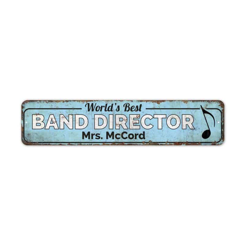 Best-Band-Director-Premium-Quality-Rustic-Metal-Sign-2