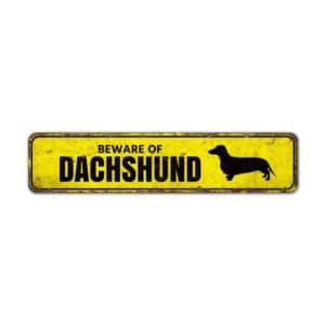 Beware-Of-Dachshund-Premium-Quality-Rustic-Metal-Sign-2