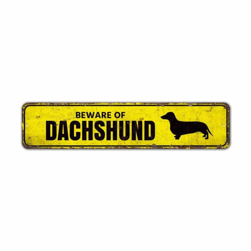 Beware-Of-Dachshund-Premium-Quality-Rustic-Metal-Sign-2