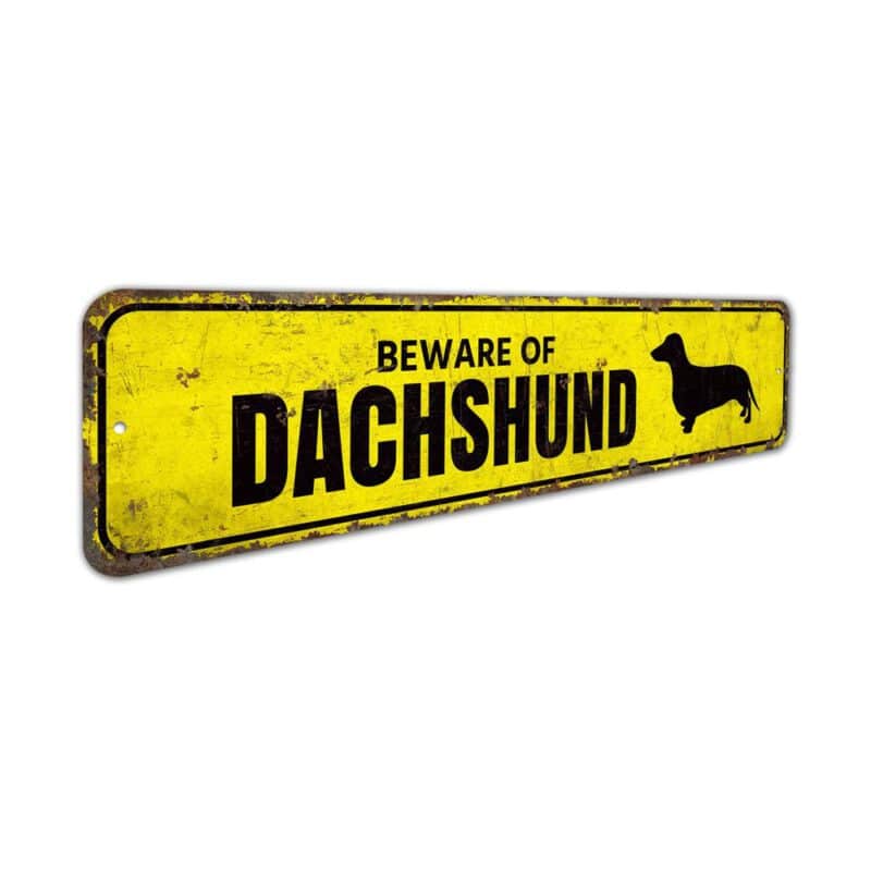 Beware-Of-Dachshund-Premium-Quality-Rustic-Metal-Sign-3