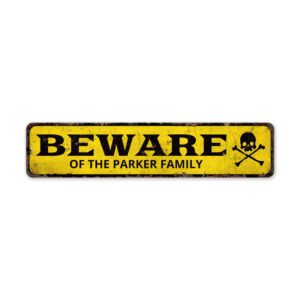 Beware-Of-The-Family-Premium-Quality-Rustic-Metal-Sign-2