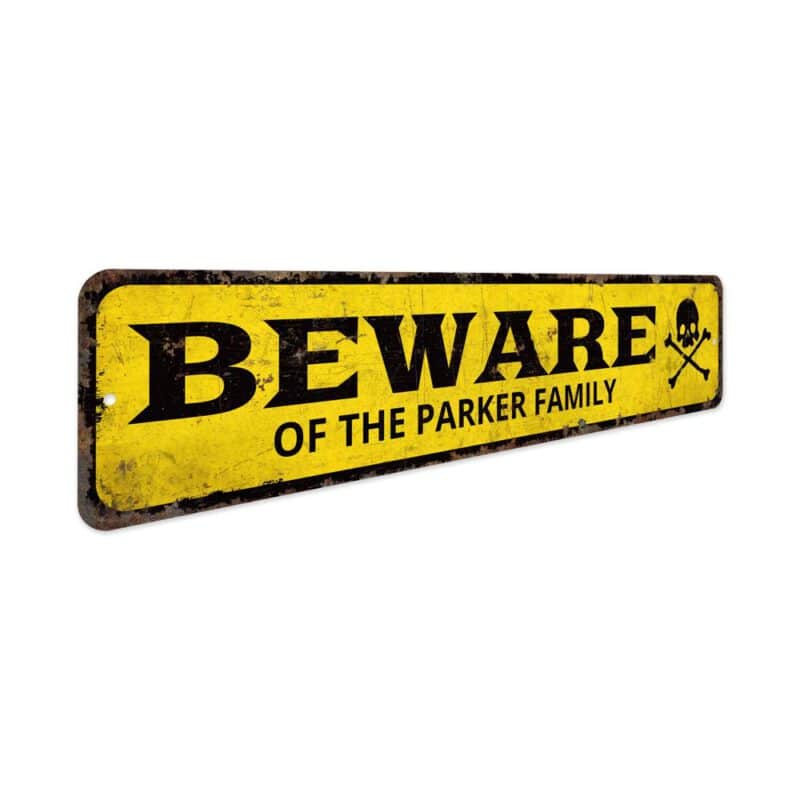 Beware-Of-The-Family-Premium-Quality-Rustic-Metal-Sign-3