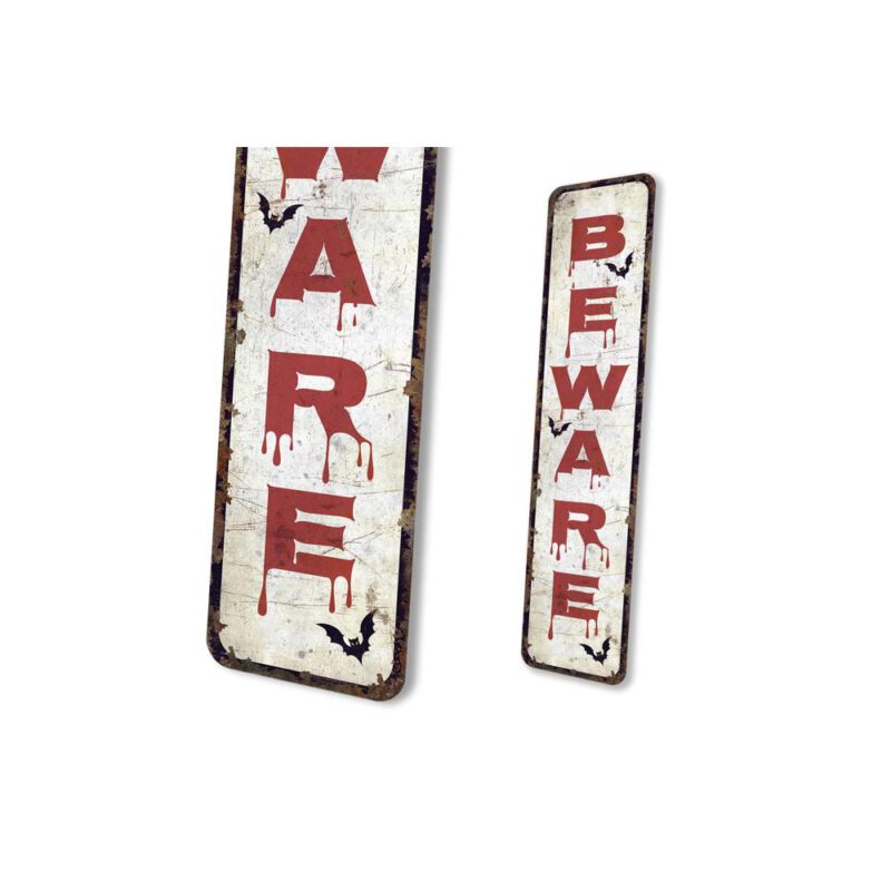 Beware-Sign-Premium-Quality-Rustic-Metal-Sign-4