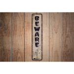 Beware-Sign-Premium-Quality-Rustic-Metal-Sign-Images-2