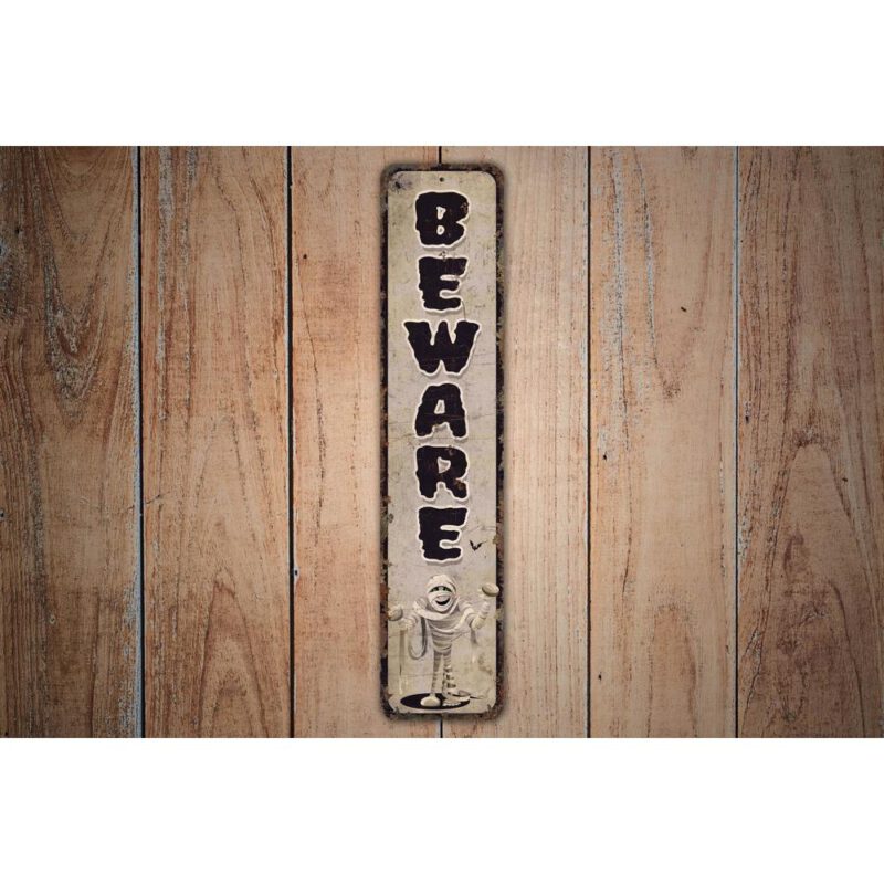 Beware-Sign-Premium-Quality-Rustic-Metal-Sign-Images-2