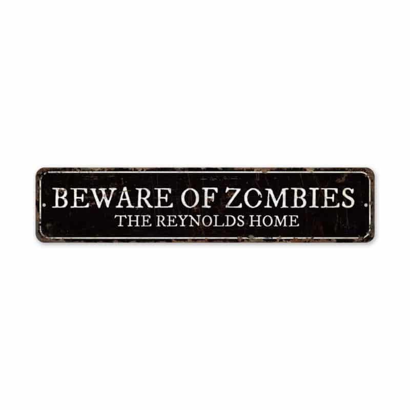 Beware-of-Zombies-Premium-Quality-Rustic-Metal-Sign-2