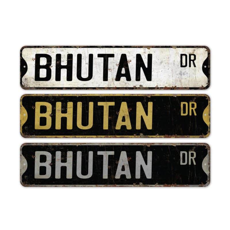 Bhutan-Premium-Quality-Rustic-Metal-Sign-2