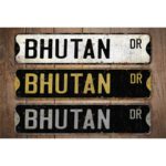 Bhutan-Premium-Quality-Rustic-Metal-Sign-Images