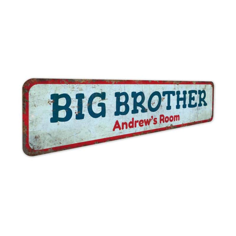 Big-Brother-Room-Premium-Quality-Rustic-Metal-Sign-3