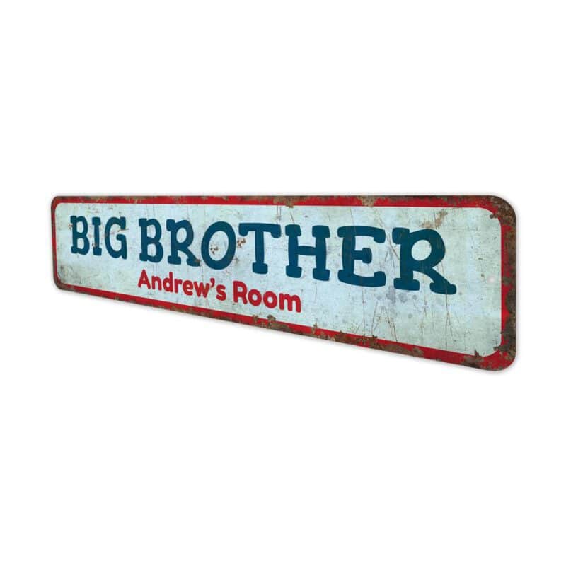 Big-Brother-Room-Premium-Quality-Rustic-Metal-Sign-4