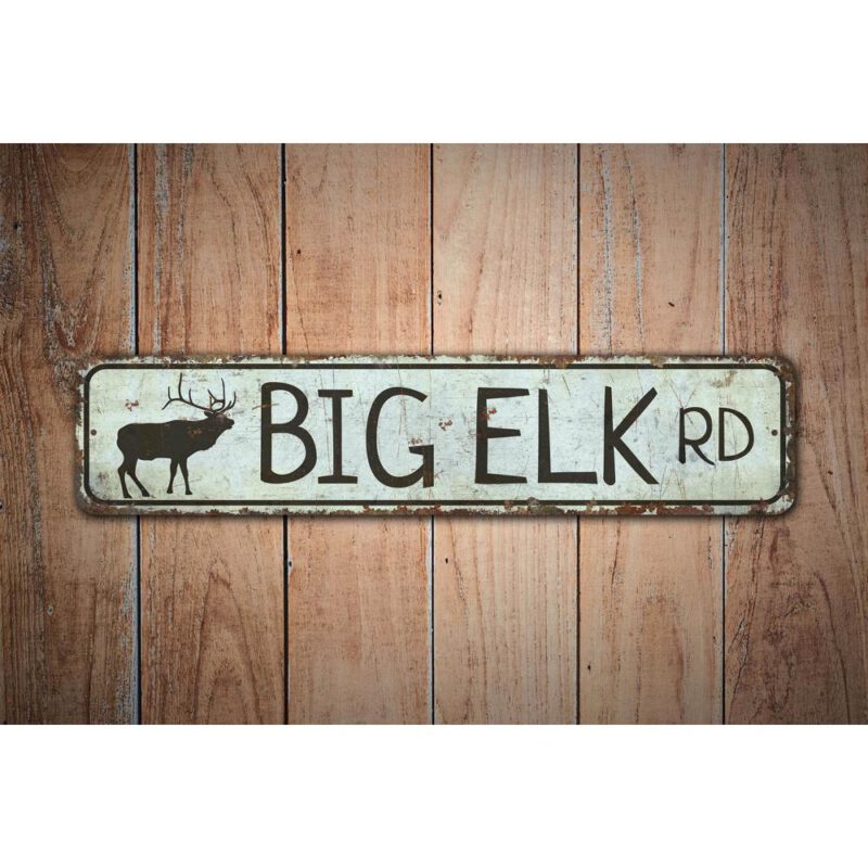 Big-ELK-Road-Sign-Premium-Quality-Rustic-Metal-Sign-Images