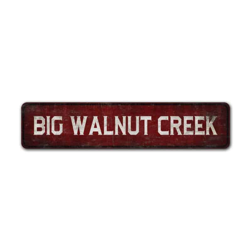 Big-Walnut-Creek-Sign-Custom-Walnut-Creek-Sign-Premium-Quality-Rustic-Metal-Sign-2