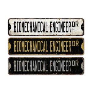 Biomechanical-Engineer-Premium-Quality-Rustic-Metal-Sign-2