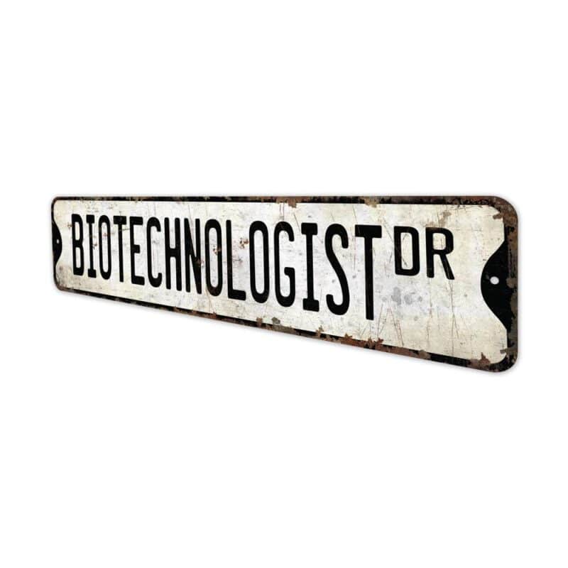 Biotechnologist-Premium-Quality-Rustic-Metal-Sign-4