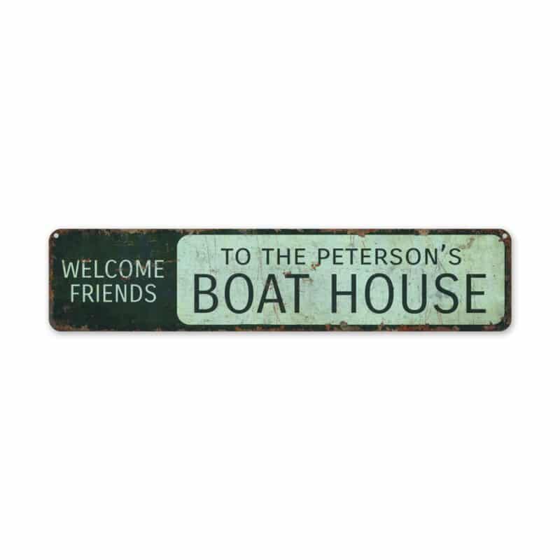 Boat-House-Welcome-Sign-Premium-Quality-Rustic-Metal-Sign-2