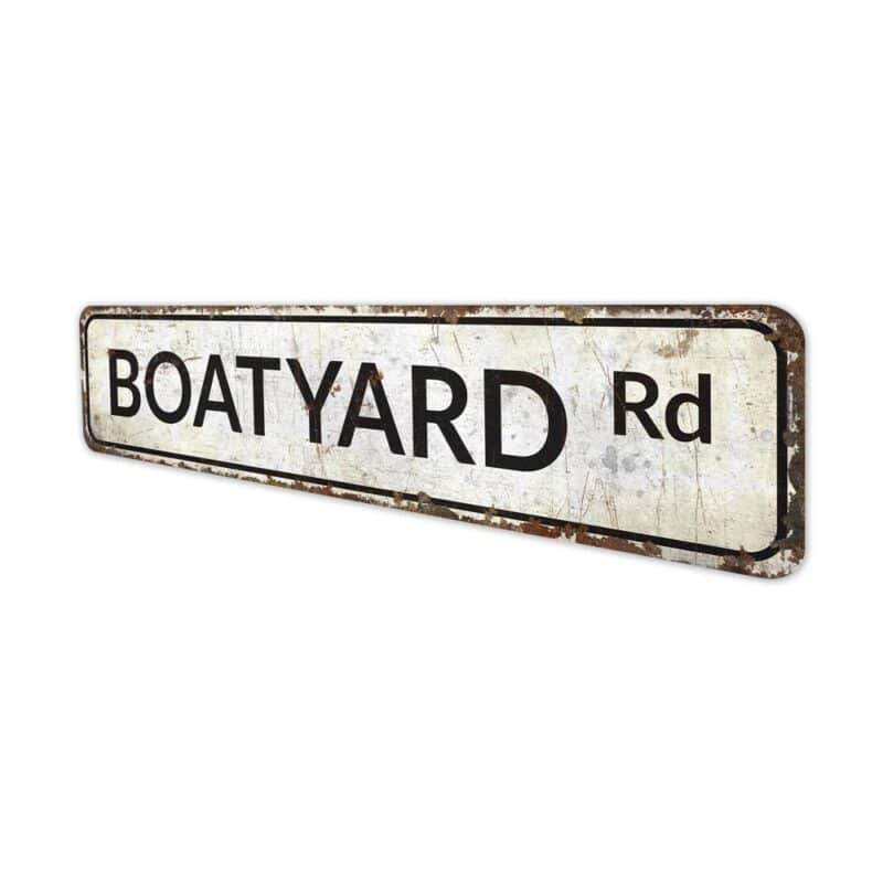 Boatyard-Road-Sign-Premium-Quality-Rustic-Metal-Sign-4