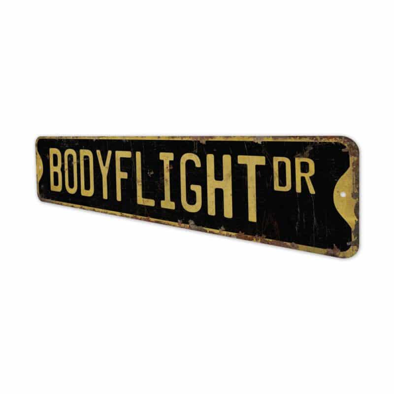 Bodyflight-Premium-Quality-Rustic-Metal-Sign-6