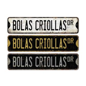 Bolas-Criollas-Premium-Quality-Rustic-Metal-Sign-2