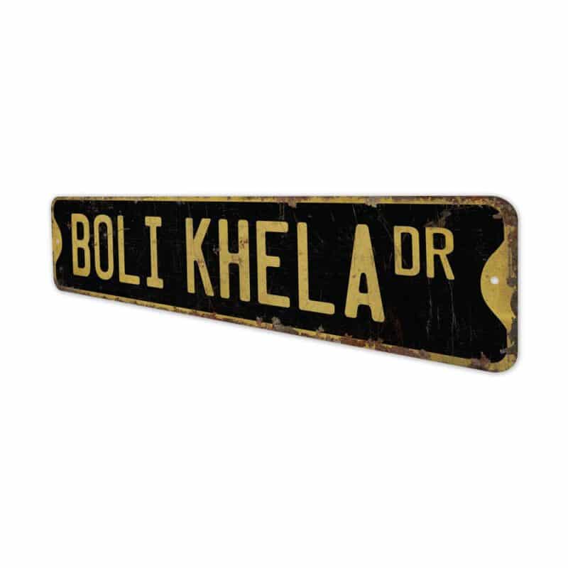 Boli-Khela-Premium-Quality-Rustic-Metal-Sign-6