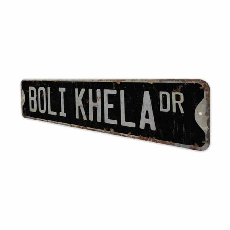 Boli-Khela-Premium-Quality-Rustic-Metal-Sign-8