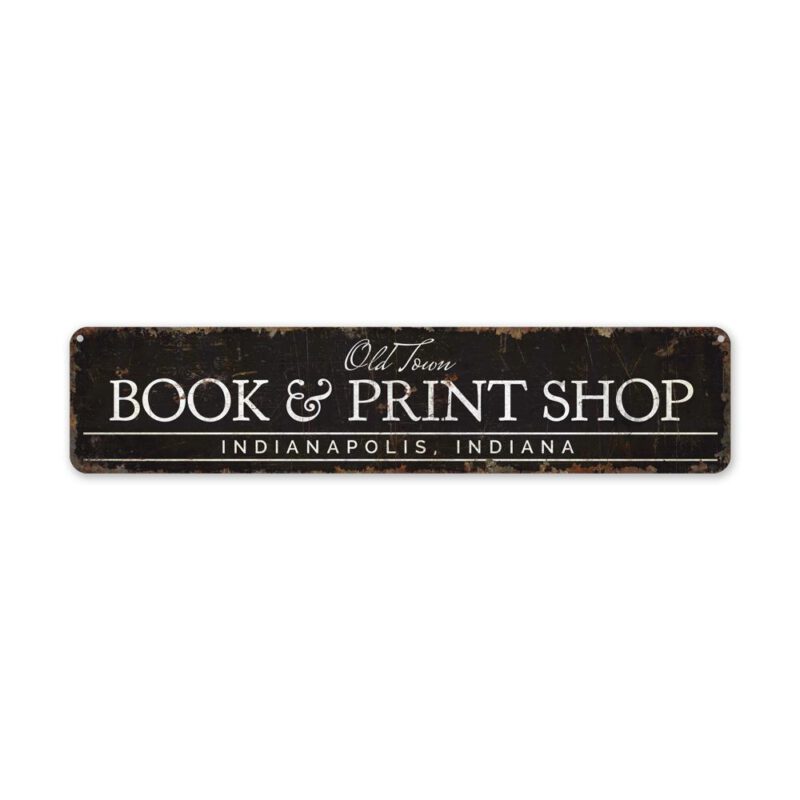 Book-And-Print-Shop-Premium-Quality-Rustic-Metal-Sign-2