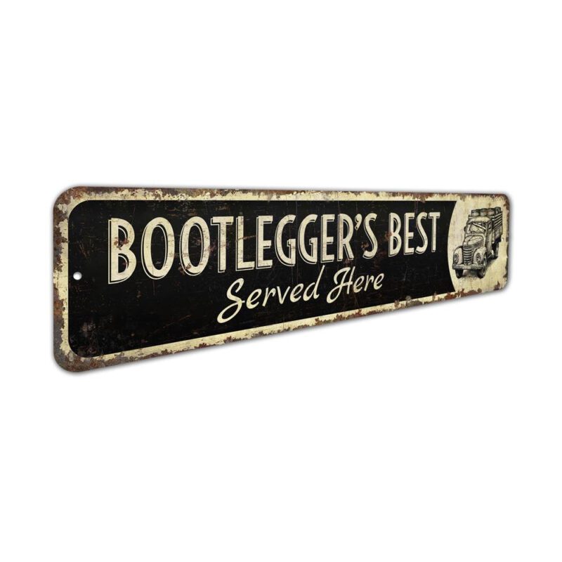 Bootleggers-Best-Served-Here-Premium-Quality-Rustic-Metal-Sign-3