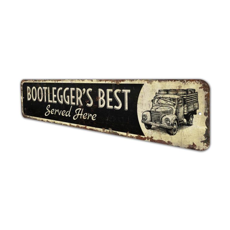 Bootleggers-Best-Served-Here-Premium-Quality-Rustic-Metal-Sign-4