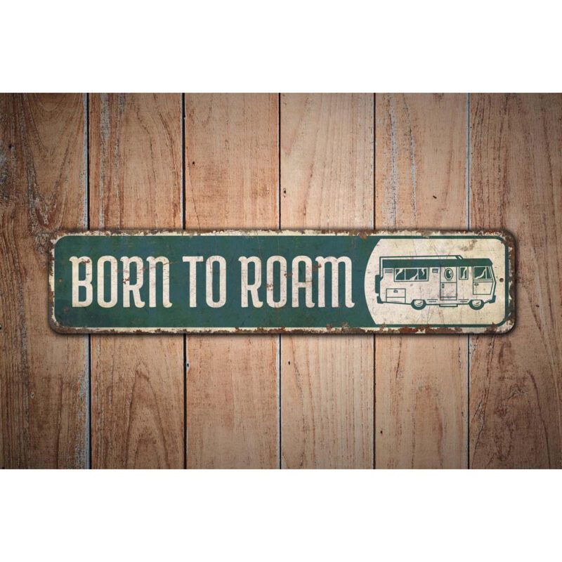 Born-to-Roam-Sign-Premium-Quality-Rustic-Metal-Sign-Images