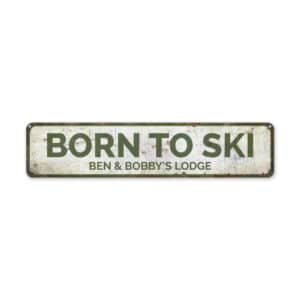 Born-to-Ski-Premium-Quality-Rustic-Metal-Sign-2