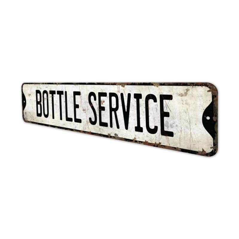 Bottle-Service-Premium-Quality-Rustic-Metal-Sign-4