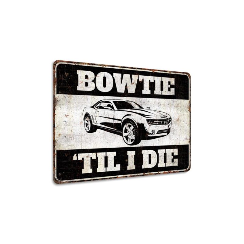 Bowtie-Til-I-Die-Premium-Quality-Rustic-Metal-Sign-3