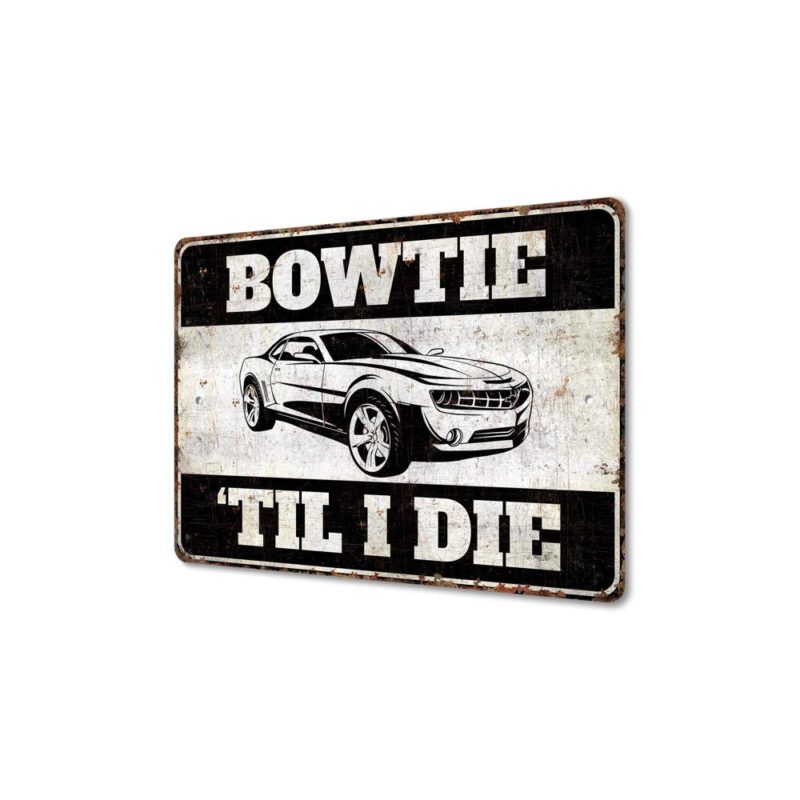 Bowtie-Til-I-Die-Premium-Quality-Rustic-Metal-Sign-4