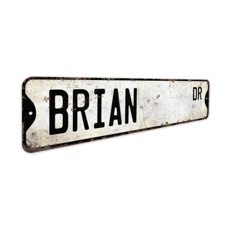 Brian-Name-Sign-Premium-Quality-Rustic-Metal-Sign-3