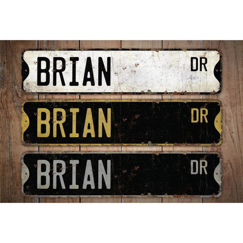 Brian-Name-Sign-Premium-Quality-Rustic-Metal-Sign-Images