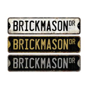 Brickmason-Premium-Quality-Rustic-Metal-Sign-2