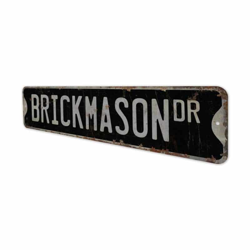 Brickmason-Premium-Quality-Rustic-Metal-Sign-8