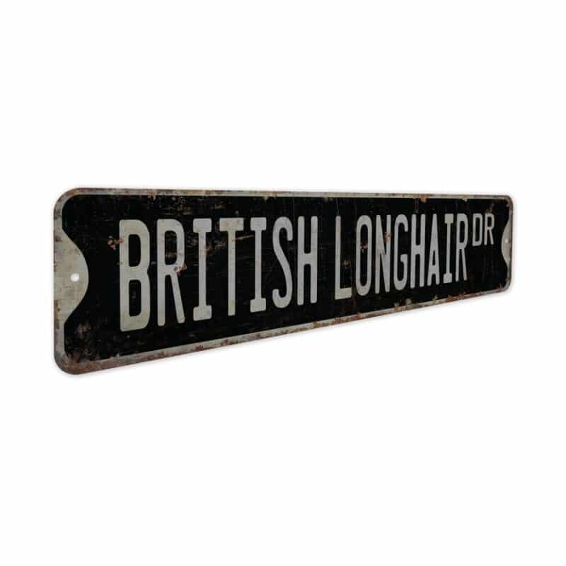 British-Longhair-Premium-Quality-Rustic-Metal-Sign-7