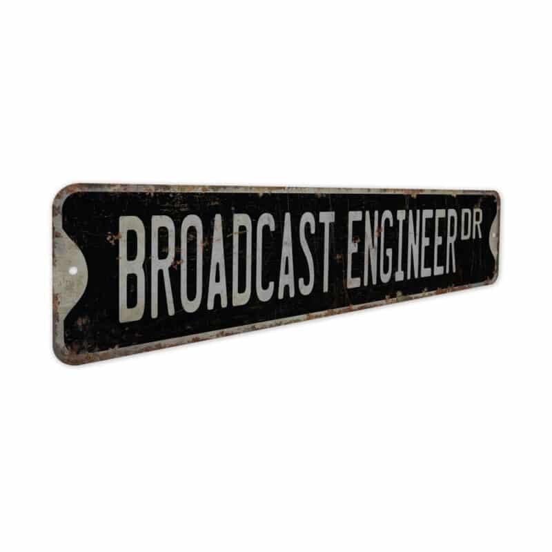 Broadcast-Engineer-Premium-Quality-Rustic-Metal-Sign-7