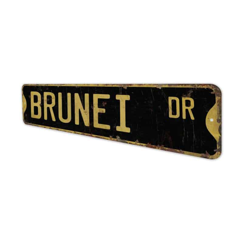 Brunei-Premium-Quality-Rustic-Metal-Sign-6