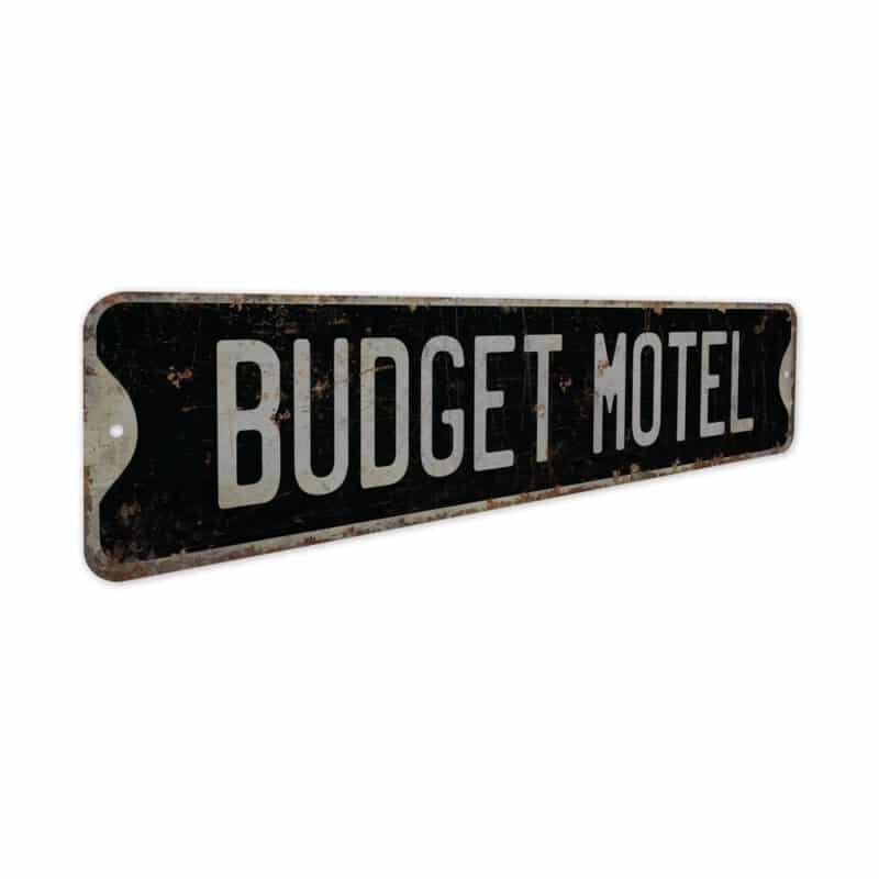 Budget-Motel-Premium-Quality-Rustic-Metal-Sign-7