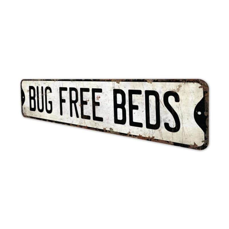 Bug-Free-Beds-Premium-Quality-Rustic-Metal-Sign-4