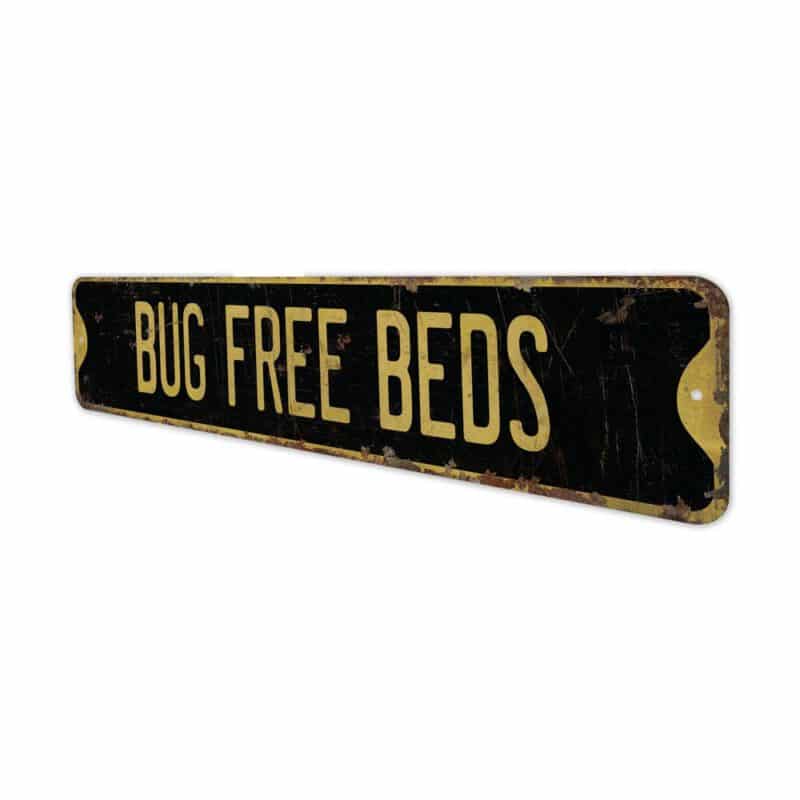 Bug-Free-Beds-Premium-Quality-Rustic-Metal-Sign-6