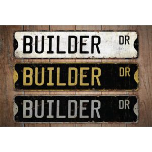 Builder-Premium-Quality-Rustic-Metal-Sign-Images