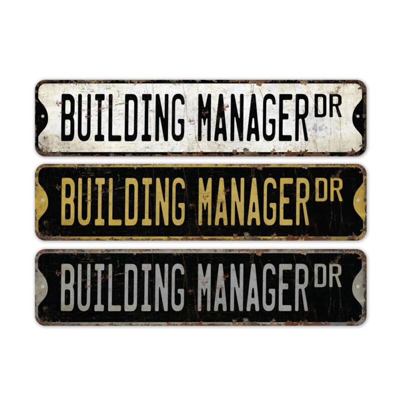 Building-Manager-Premium-Quality-Rustic-Metal-Sign-2