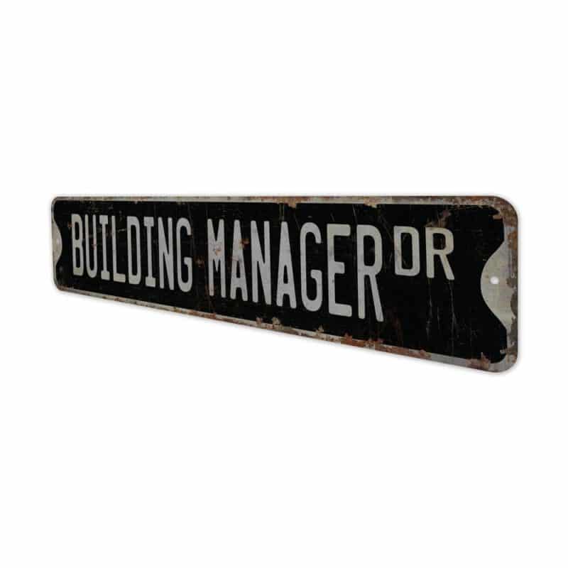 Building-Manager-Premium-Quality-Rustic-Metal-Sign-8