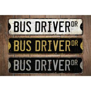 Bus-Driver-Premium-Quality-Rustic-Metal-Sign-Images