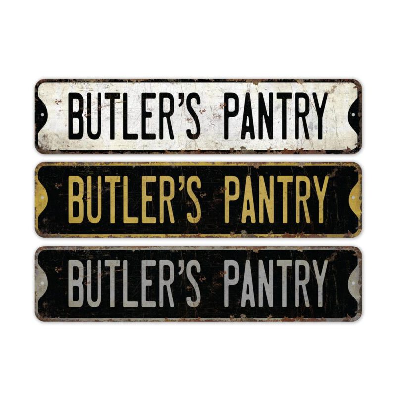 Butlers-Pantry-Premium-Quality-Rustic-Metal-Sign-2