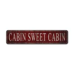 Cabin-Sweet-Cabin-Premium-Quality-Rustic-Metal-Sign-2